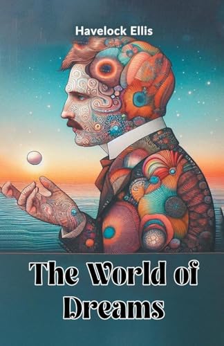 The World of Dreams The World of Dreams von Double 9 Books