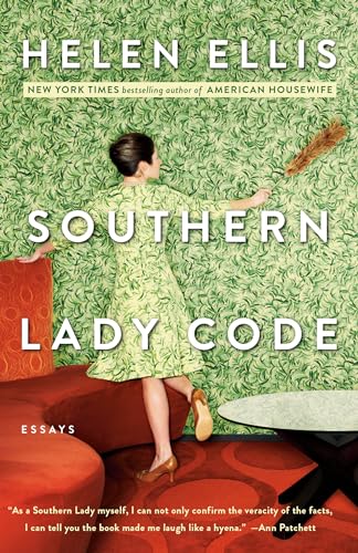Southern Lady Code: Essays von Anchor Books
