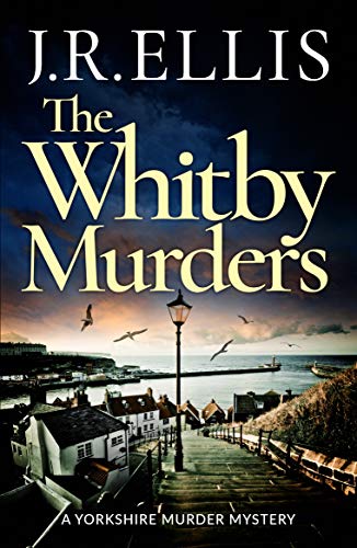 The Whitby Murders (A Yorkshire Murder Mystery, 6, Band 6) von Thomas & Mercer