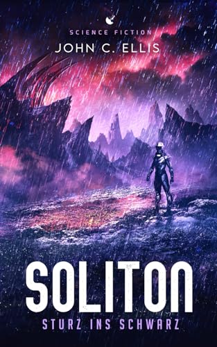 Soliton: Sturz ins Schwarz: Science Fiction