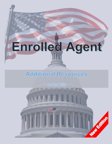 Enrolled Agent: Additional Resources von Independently published