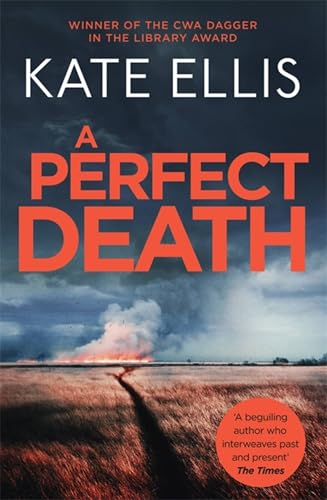 A Perfect Death: Book 13 in the DI Wesley Peterson crime series von Piatkus
