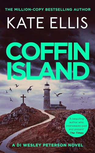 Coffin Island: The gripping new mystery in the DI Wesley Peterson crime series von Constable