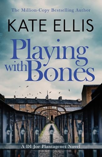 Playing With Bones: Book 2 (Joe Plantagenet, 2)