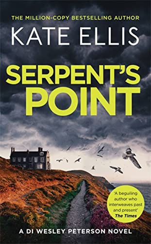 Serpent's Point: Book 26 in the DI Wesley Peterson crime series von Piatkus