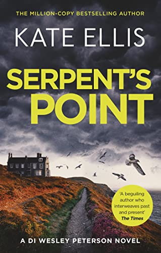 Serpent's Point: Book 26 in the DI Wesley Peterson crime series von Piatkus