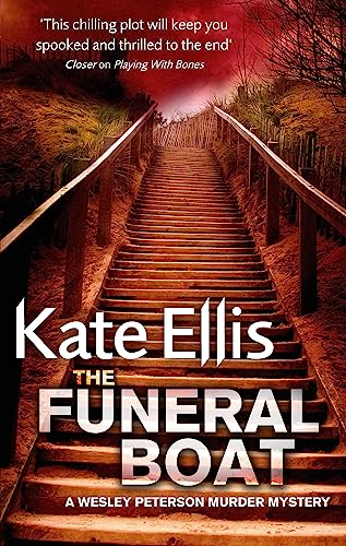 The Funeral Boat: Book 4 in the DI Wesley Peterson crime series