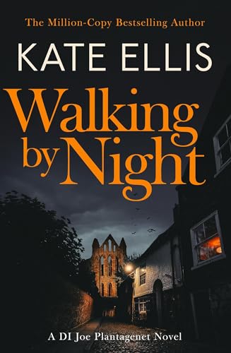 Walking by Night: Book 5 in the Joe Plantagenet series (DI Joe Plantagenet) von Piatkus