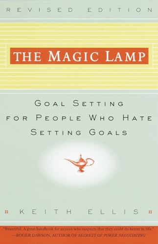 The Magic Lamp: Goal Setting for People Who Hate Setting Goals von CROWN