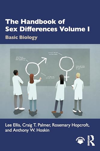 The Handbook of Sex Differences Volume I Basic Biology