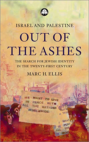 Israel and Palestine - Out of the Ashes: The Search For Jewish Identity in the Twenty-First Century von Pluto Press (UK)