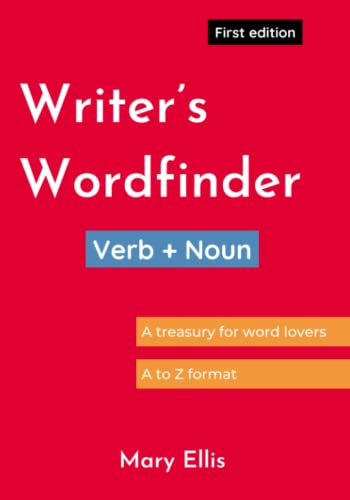 Writer’s Wordfinder: Verb + Noun von Independently published