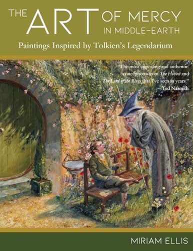The Art of Mercy in Middle-earth: Paintings Inspired by Tolkien’s Legendarium von Uppsala Books