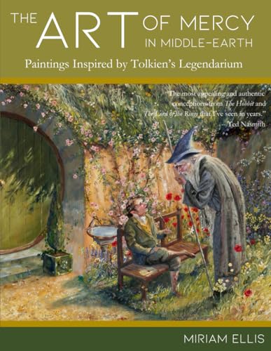 The Art of Mercy in Middle-earth: Paintings Inspired by Tolkien’s Legendarium von Uppsala Books