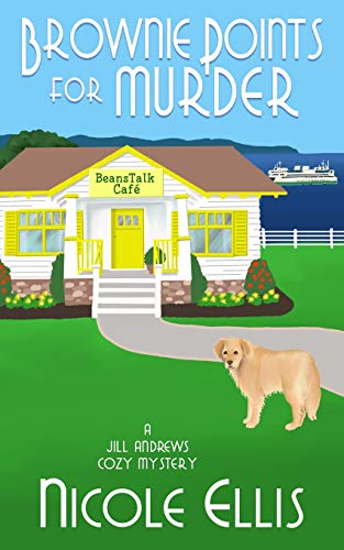Brownie Points for Murder: A Jill Andrews Cozy Mystery #1 von Independently Published