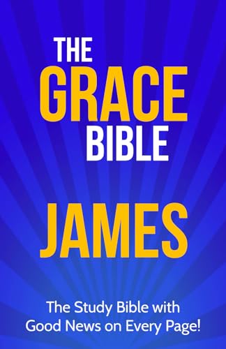 The Grace Bible: James von KingsPress