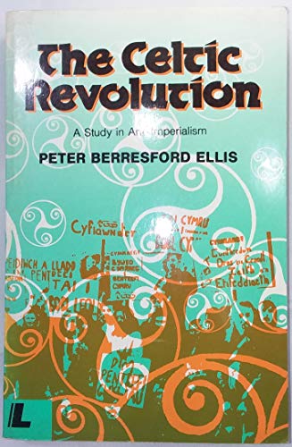 The Celtic Revolution: A Study in Anti-Imperialism
