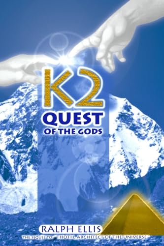 K2, Quest of the Gods: The location of the legendary Hall of Records (Megalithic monuments, Band 2) von Createspace Independent Publishing Platform
