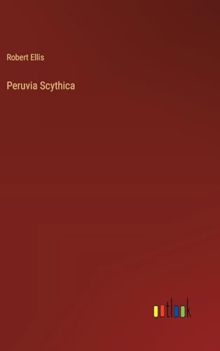 Peruvia Scythica von Outlook Verlag