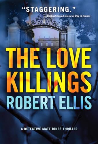 The Love Killings (Detective Matt Jones, Band 2)
