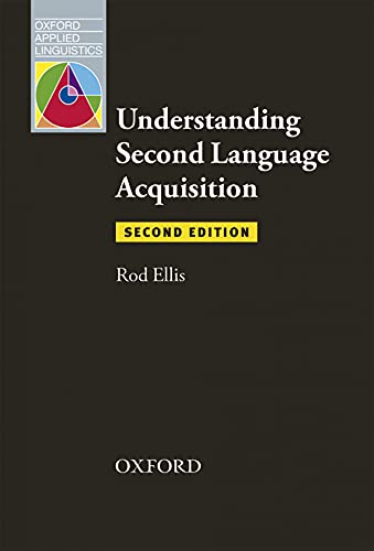 Understand Second Language Acquisition 2nd Edition (Oxford Applied Linguistics) von Oxford University Press