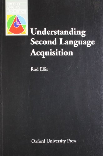 Understanding Second Language Acquisition (Oxford Applied Linguistics)