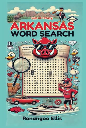 The Ultimate Arkansas Word Search The Ultimate Arkansas Word Search von Independently published