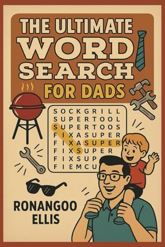 The Ultimate Word Search for Dads The Ultimate Word Search for Dads von Independently published