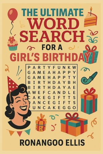 The Ultimate Word Search for a Girls Birthday The Ultimate Word Search for a Girls Birthday von Independently published