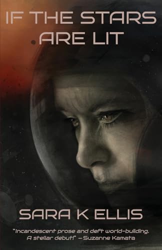 If the Stars Are Lit If the Stars Are Lit von Luna Press Publishing