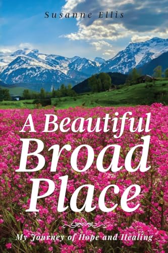 A Beautiful Broad Place von Yorkshire Publishing