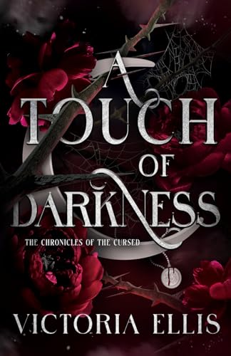 A Touch of Darkness: A Forbidden Age Gap Paranormal Romance (Chronicles of the Cursed, Band 1) von Independently published