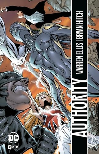 Authority (Grandes Novelas Gráficas de DC) von ECC Ediciones