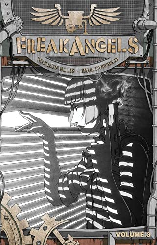 Freakangels Volume 3 Hardcover: v. 3 (FREAKANGELS HC, Band 3)