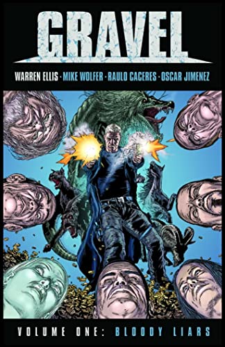 Gravel Volume 1: Bloody Liars (GRAVEL TP)