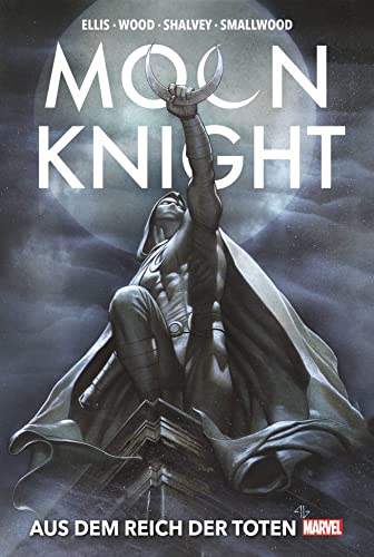 Moon Knight Collection von Warren Ellis: Aus dem Reich der Toten von Panini Verlags GmbH