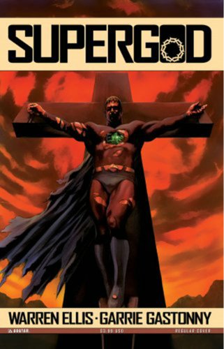 Supergod Volume 1 (SUPERGOD TP) Supergod Volume 1 (SUPERGOD TP)