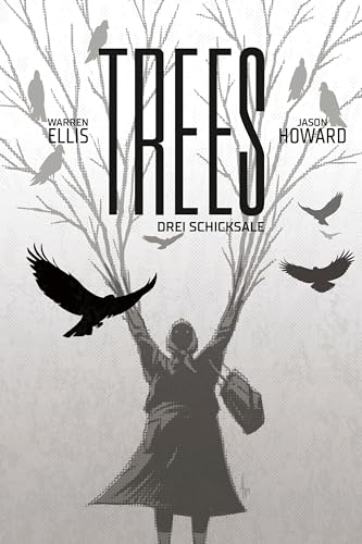Trees 3: Drei Schicksale von Cross Cult