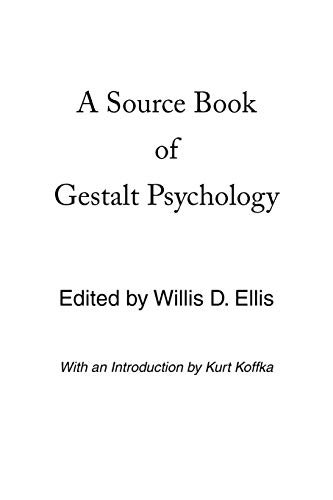 A Source Book of Gestalt Psychology A Source Book of Gestalt Psychology