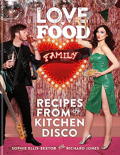 Love. Food. Family: Recipes from the Kitchen Disco von Hamlyn