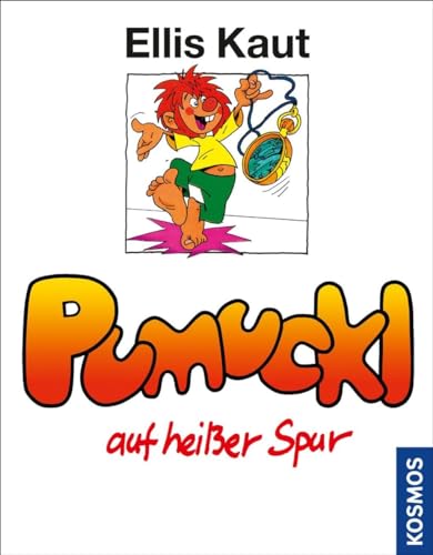 Kaut, Pumuckl auf heißer Spur, Bd. 10 von Kosmos