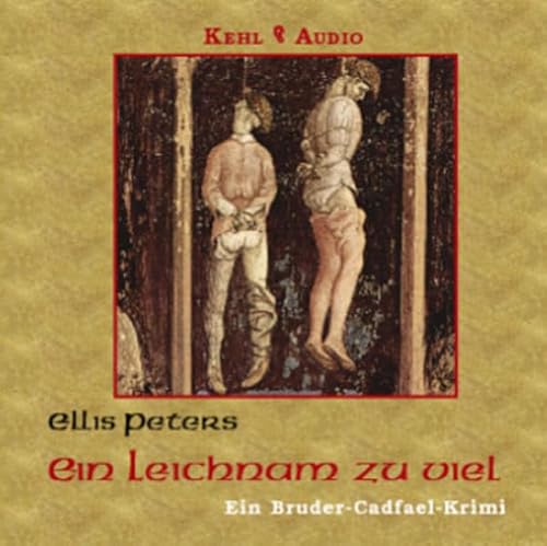 Ein Leichnam zu viel: Ein Bruder-Cadfael-Krimi. Gekürzte Lesefassung von Kehl, Petra Verlag