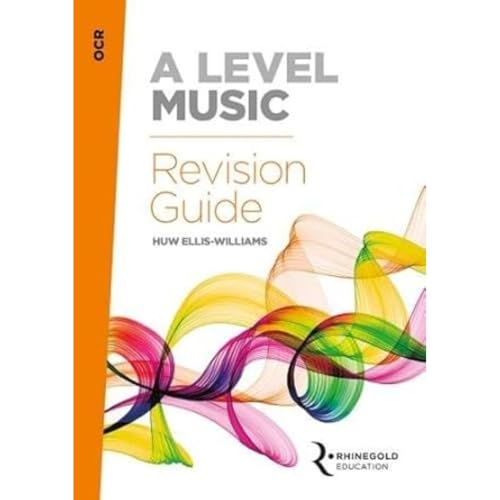OCR A Level Music Revision Guide von Rhinegold Education