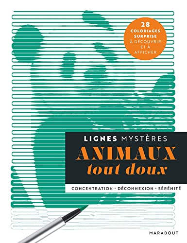 Lignes mystères - Animaux tout doux: 28 coloriages surprise à découvrir et à afficher