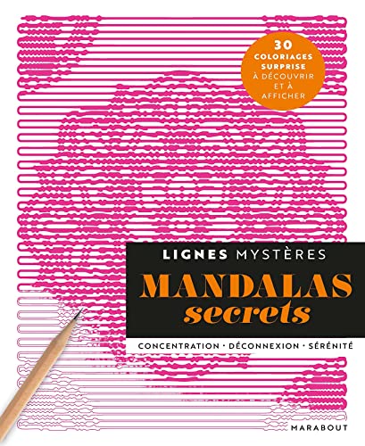 Lignes mystères - Mandalas secrets: 28 coloriages surprise à découvrir et à afficher von MARABOUT