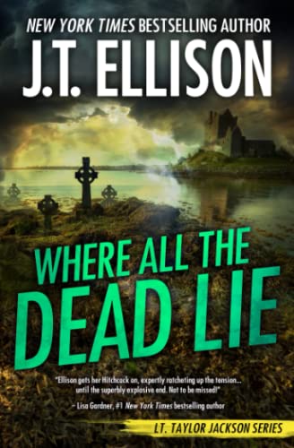 Where All the Dead Lie (Taylor Jackson Novel, Band 7)