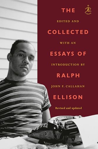 The Collected Essays of Ralph Ellison (Modern Library Classics) von Modern Library