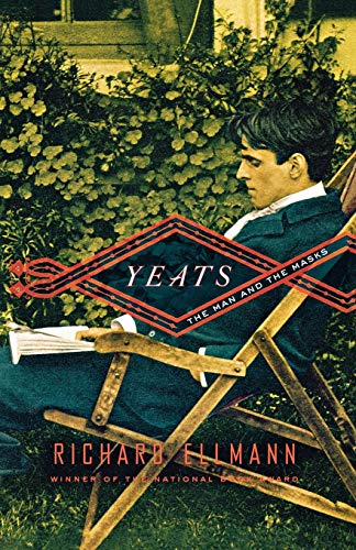 Yeats The Man & The Masks: The Man and the Masks