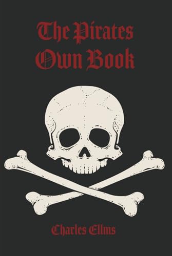 The Pirates Own Book von East India Publishing Company