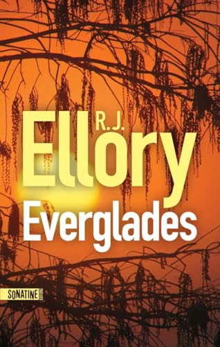 Everglades von SONATINE